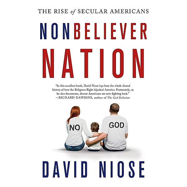 Nonbeliever Nation, David Niose