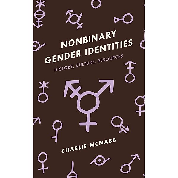 Nonbinary Gender Identities, Charlie McNabb