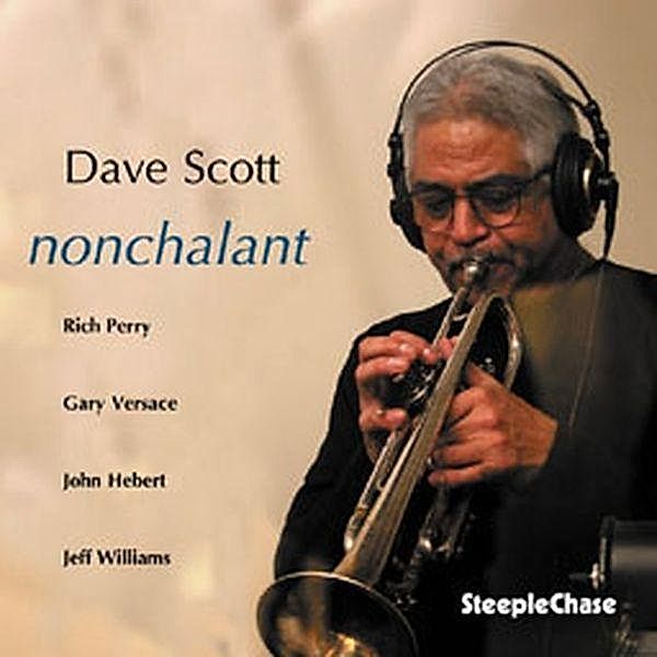 Nonchalant, Dave Scott