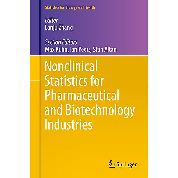 Nonclinical Statistics for Pharmaceutical and Biotechnology Industries