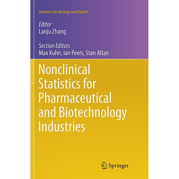 Nonclinical Statistics for Pharmaceutical and Biotechnology Industries