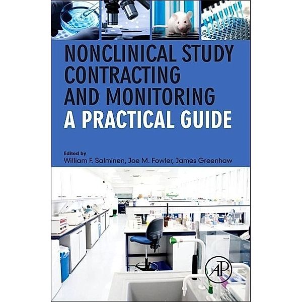 Nonclinical Study Contracting and Monitoring, William Salminen