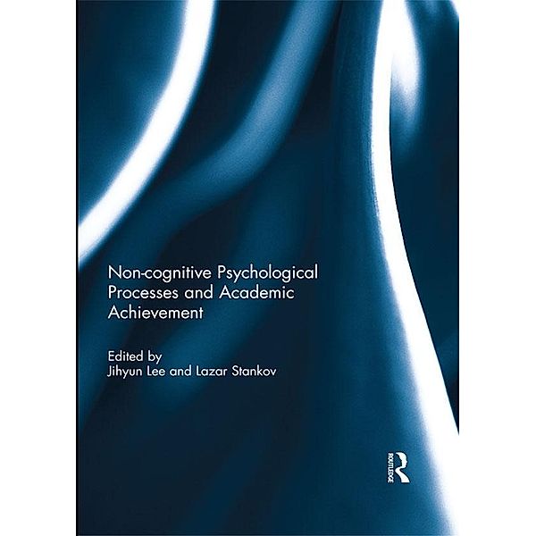 Noncognitive psychological processes and academic achievement