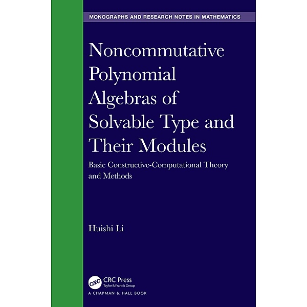 Noncommutative Polynomial Algebras of Solvable Type and Their Modules, Huishi Li