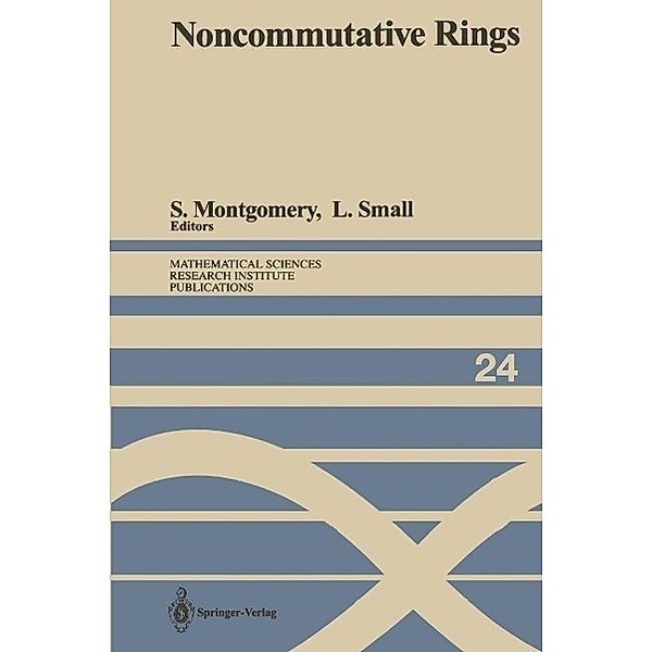 Noncommutative Rings / Mathematical Sciences Research Institute Publications Bd.24