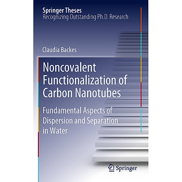 Noncovalent Functionalization of Carbon Nanotubes, Claudia Backes