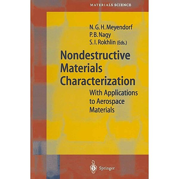 Nondestructive Materials Characterization / Springer Series in Materials Science Bd.67