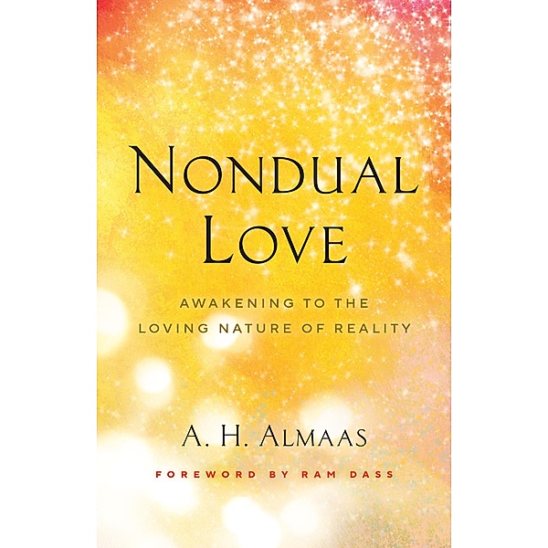 Nondual Love, A. H. Almaas