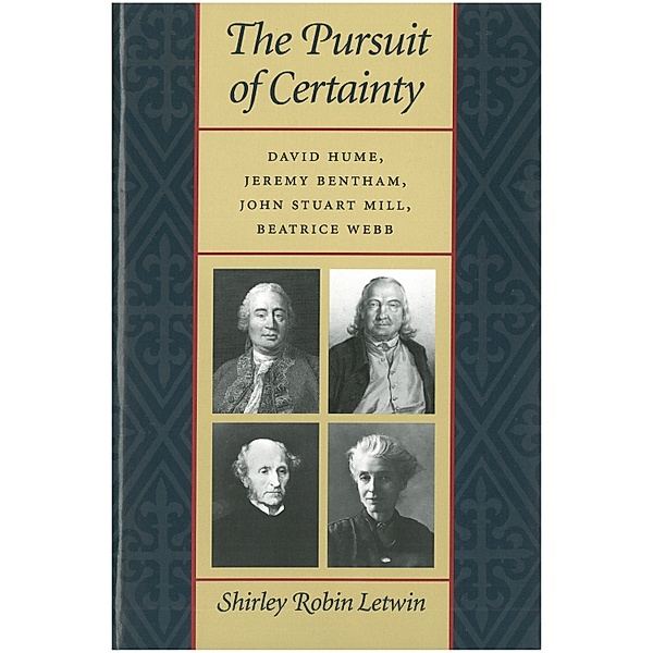 NONE: The Pursuit of Certainty, Shirley Robin Letwin