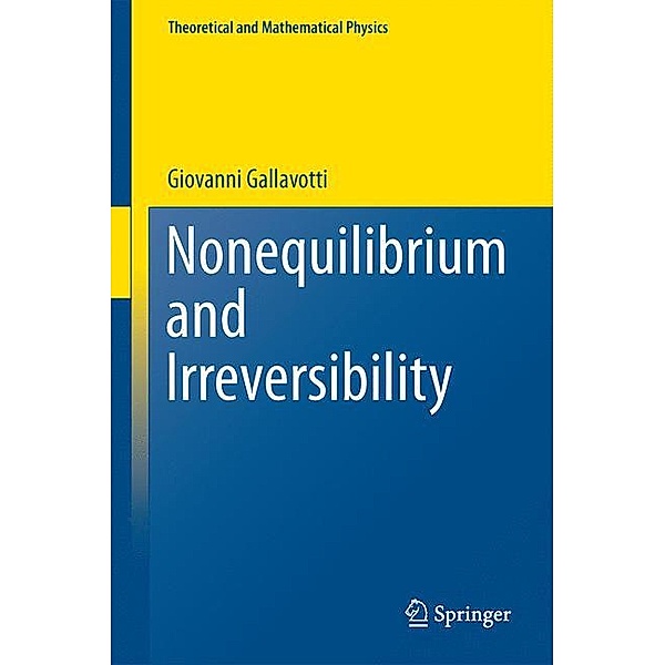 Nonequilibrium and Irreversibility, Giovanni Gallavotti