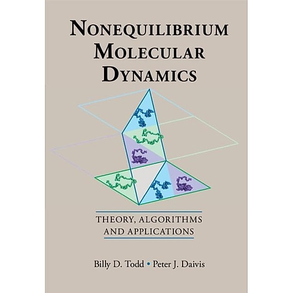 Nonequilibrium Molecular Dynamics, Billy D. Todd
