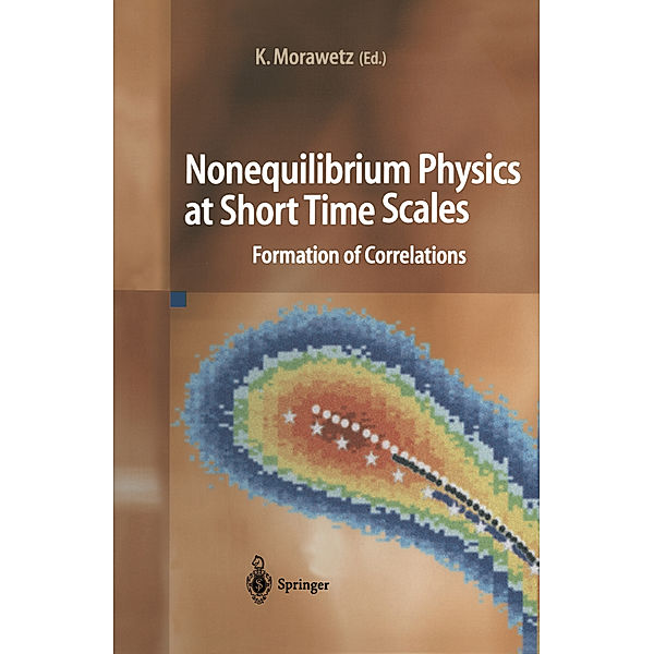 Nonequilibrium Physics at Short Time Scales