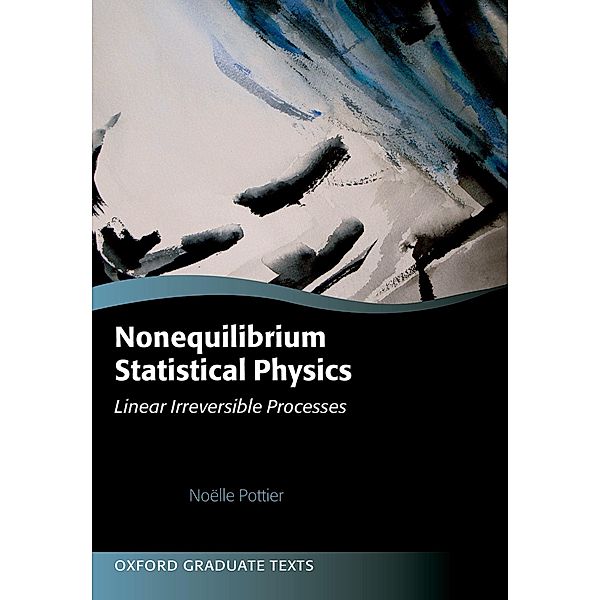 Nonequilibrium Statistical Physics, Noëlle Pottier