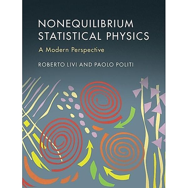 Nonequilibrium Statistical Physics, Roberto Livi