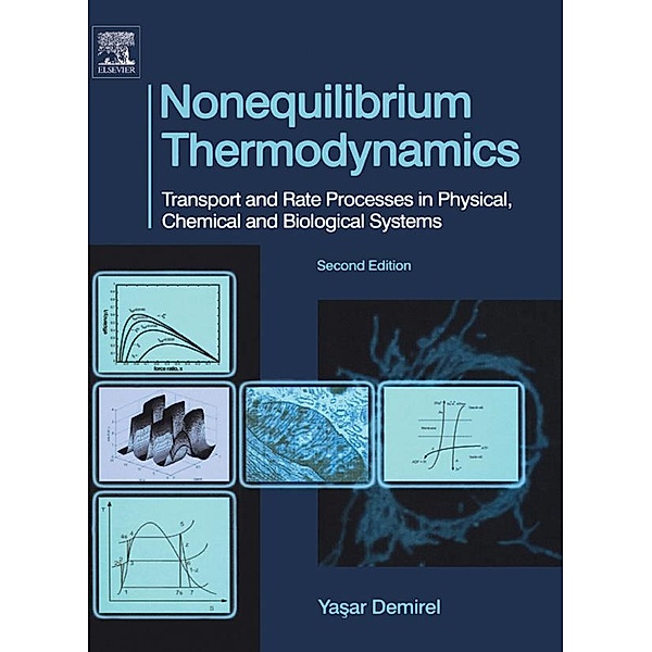 Nonequilibrium Thermodynamics, Yasar Demirel