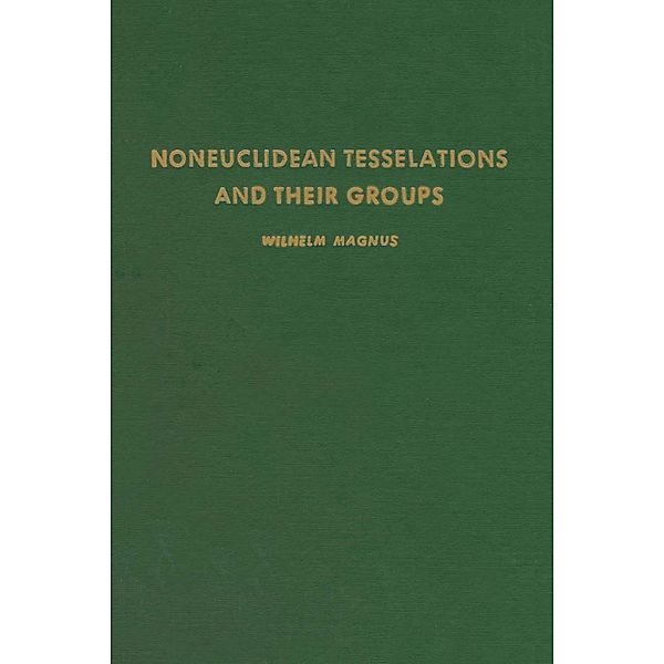 Noneuclidean Tesselations and Their Groups