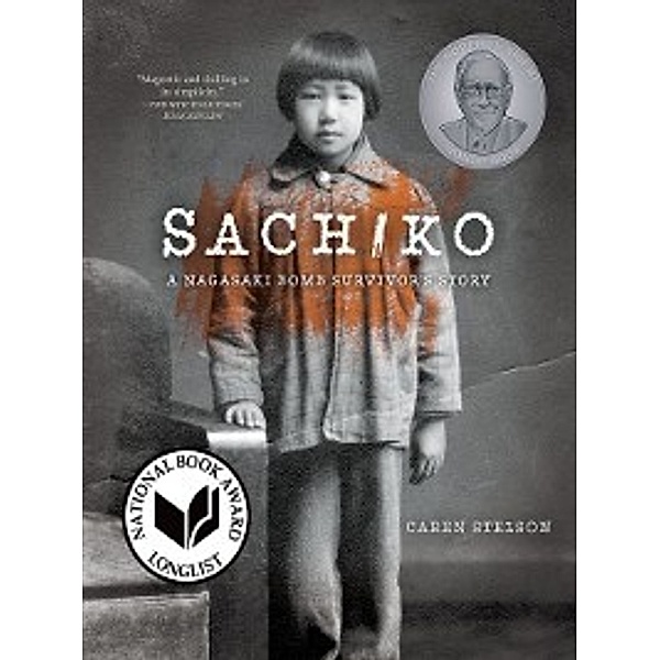 Nonfiction - Young Adult: Sachiko, Caren Stelson