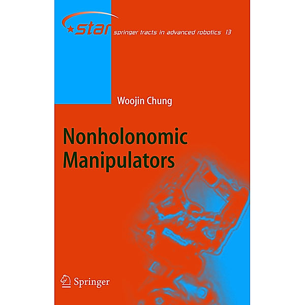 Nonholonomic Manipulators, Woojin Chung