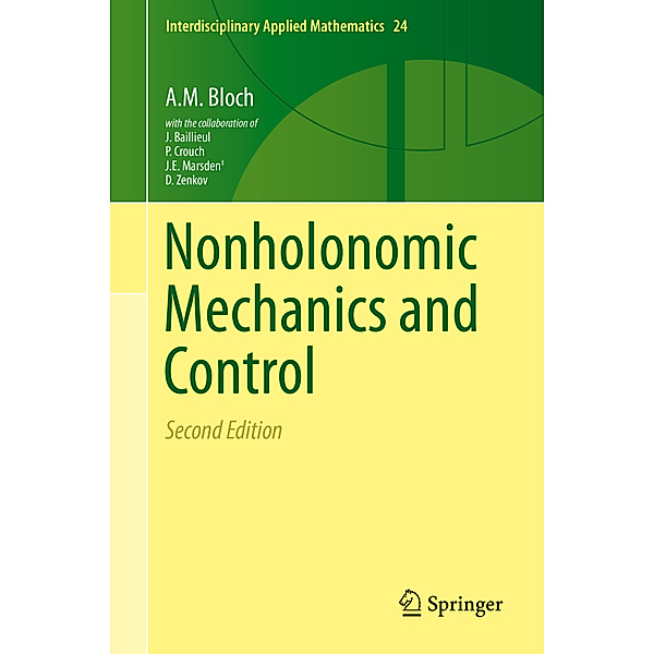 Nonholonomic Mechanics and Control, A.M. Bloch