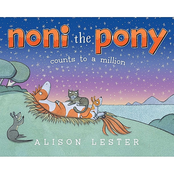 Noni the Pony Counts to a Million, Alison Lester