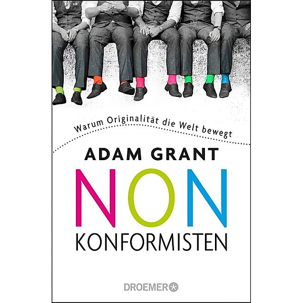 Nonkonformisten, Adam Grant