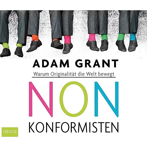 Nonkonformisten, Audio-CD, Adam Grant