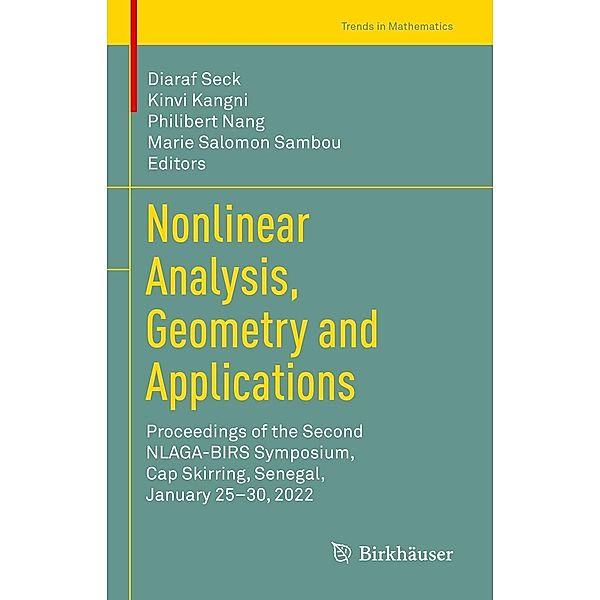 Nonlinear Analysis, Geometry and Applications / Trends in Mathematics
