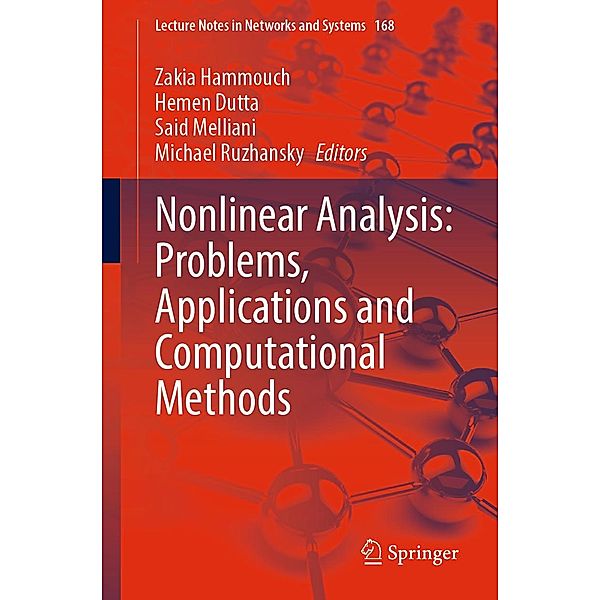 Nonlinear Analysis: Problems, Applications and Computational Methods / Lecture Notes in Networks and Systems Bd.168