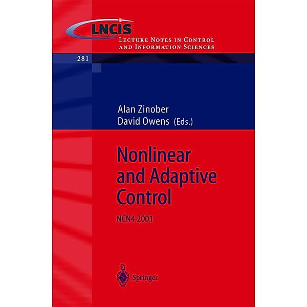 Nonlinear and Adaptive Control / Lecture Notes in Control and Information Sciences Bd.281
