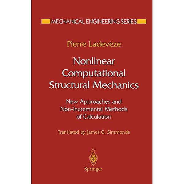 Nonlinear Computational Structural Mechanics, Pierre Ladeveze