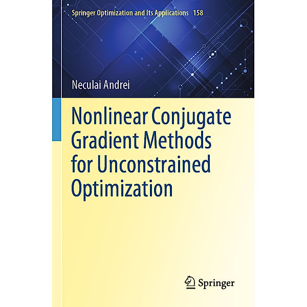 Nonlinear Conjugate Gradient Methods for Unconstrained Optimization, Neculai Andrei