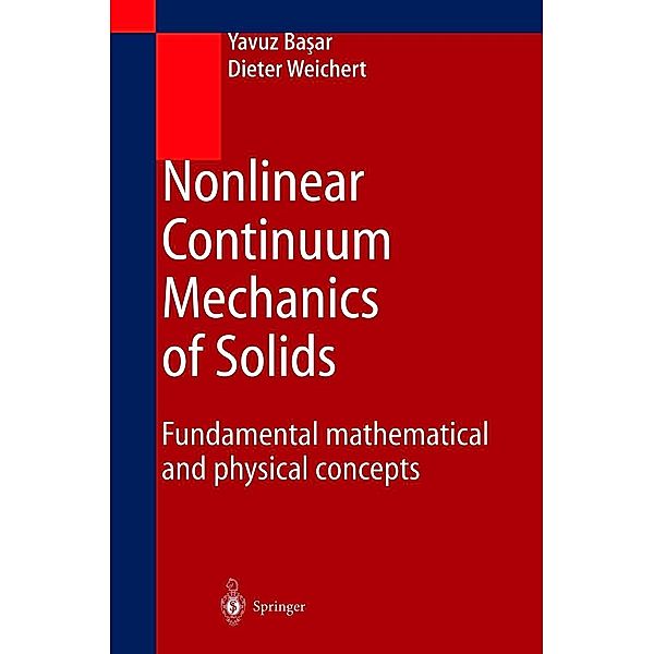 Nonlinear Continuum Mechanics of Solids, Yavuz Basar, Dieter Weichert
