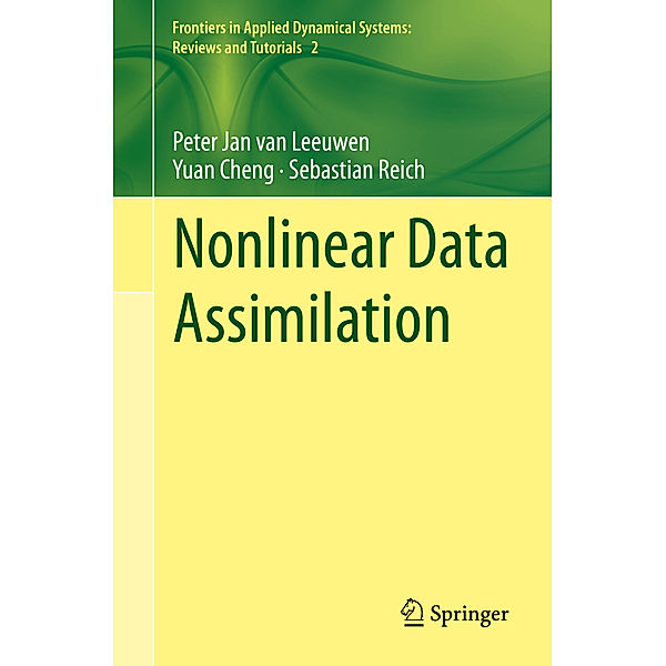 Nonlinear Data Assimilation, Peter Jan Van Leeuwen, Yuan Cheng, Sebastian Reich