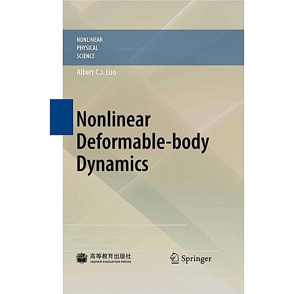 Nonlinear Deformable-body Dynamics, Albert C. J. Luo