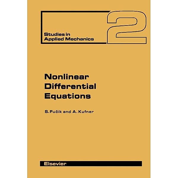 Nonlinear Differential Equations, Svatopluk Fucik, Alois Kufner