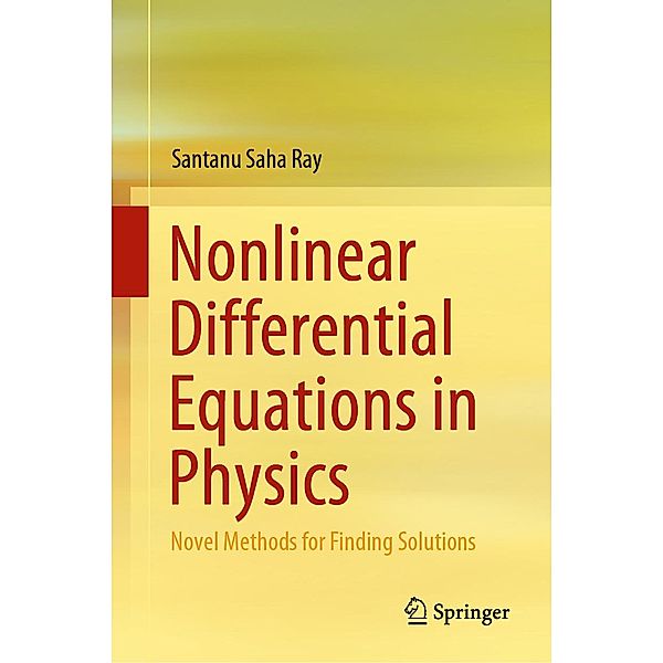 Nonlinear Differential Equations in Physics, Santanu Saha Ray