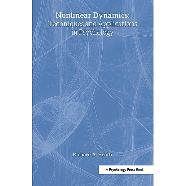 Nonlinear Dynamics, Richard A. Heath