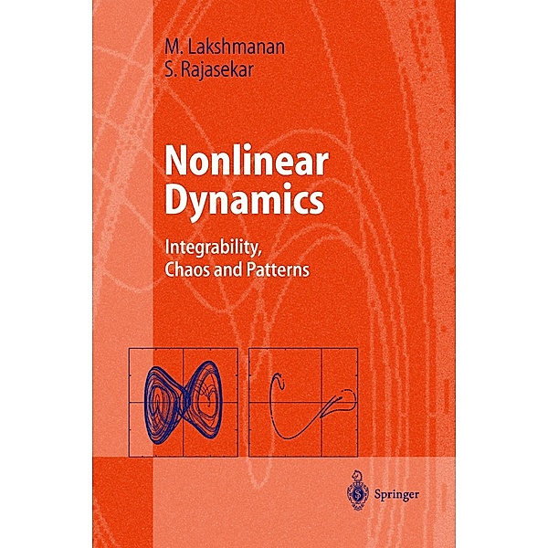 Nonlinear Dynamics / Advanced Texts in Physics, Muthusamy Lakshmanan, Shanmuganathan Rajaseekar