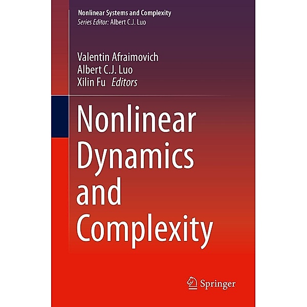 Nonlinear Dynamics and Complexity / Nonlinear Systems and Complexity Bd.8