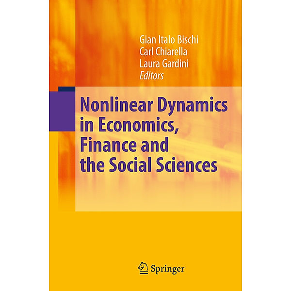 Nonlinear Dynamics in Economics, Finance and the Social Sciences