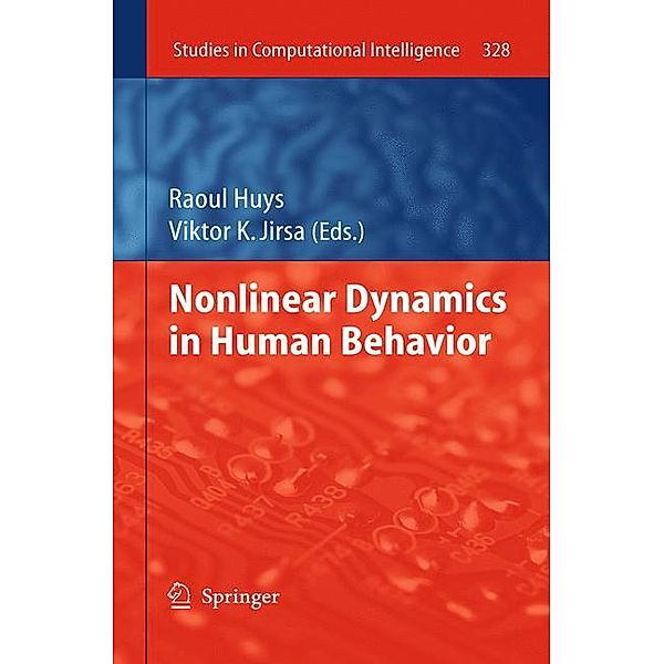 Nonlinear Dynamics in Human Behavior