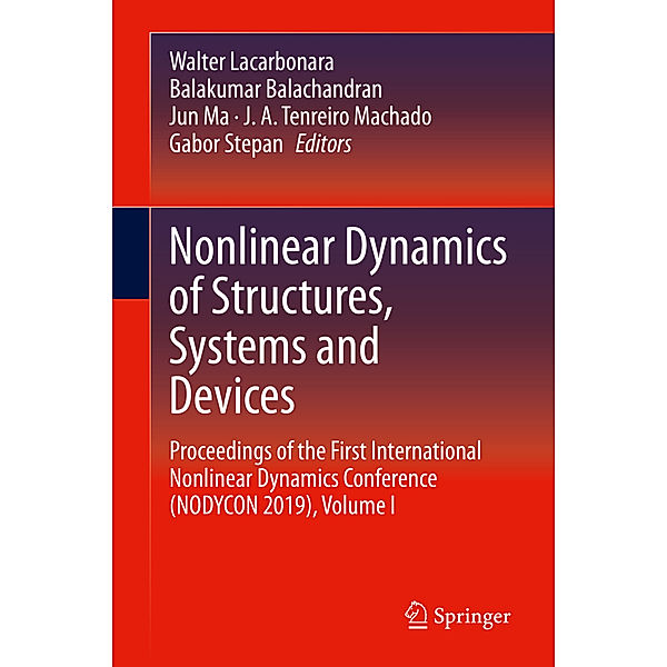 Nonlinear Dynamics of Structures, Systems and Devices