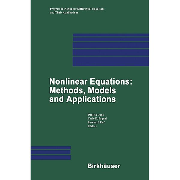 Nonlinear Equations: Methods, Models and Applications / Progress in Nonlinear Differential Equations and Their Applications Bd.54