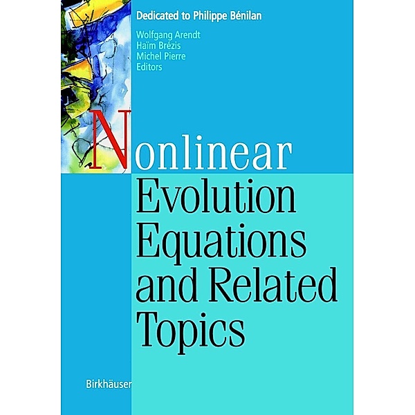 Nonlinear Evolution Equations and Related Topics
