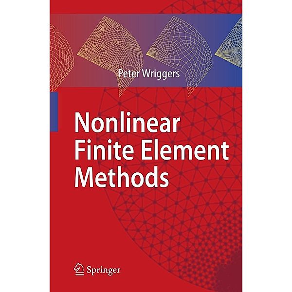 Nonlinear Finite Element Methods, Peter Wriggers