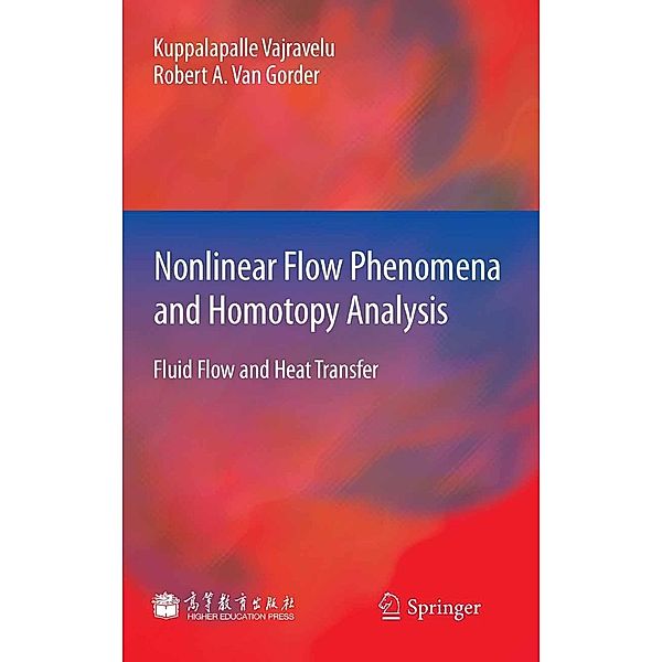 Nonlinear Flow Phenomena and Homotopy Analysis, Kuppalapalle Vajravelu, Robert A. van Gorder