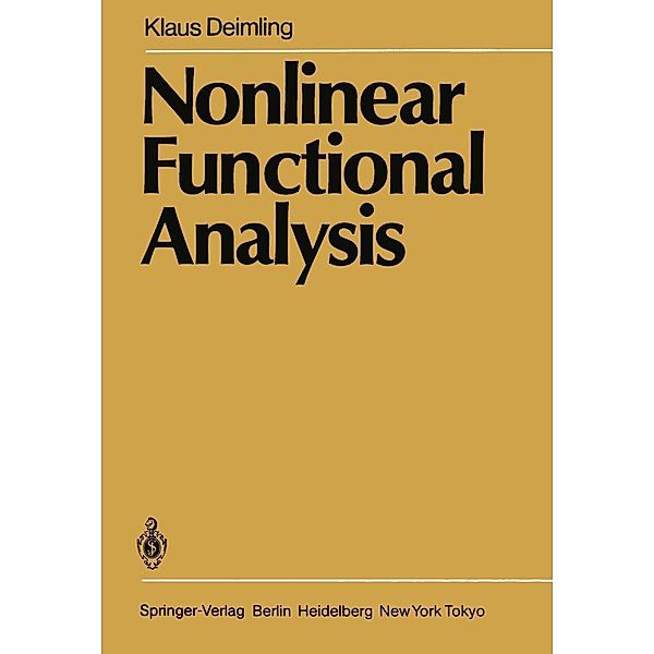 Nonlinear Functional Analysis, Klaus Deimling