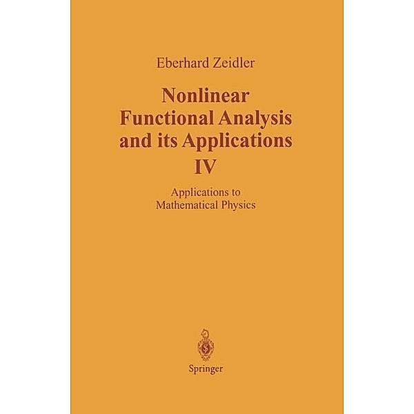 Nonlinear Functional Analysis and its Applications, E. Zeidler