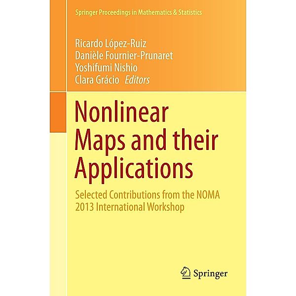 Nonlinear Maps and their Applications / Springer Proceedings in Mathematics & Statistics Bd.112