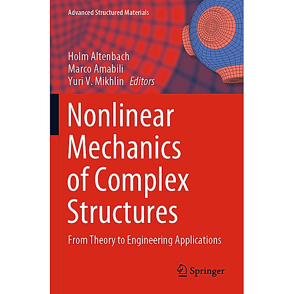 Nonlinear Mechanics of Complex Structures